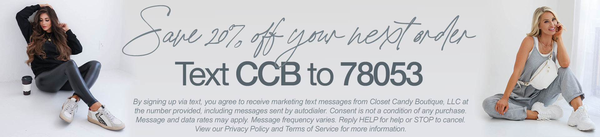 Save 20% Off your next order by joining our text club. Text CCB to 78053 to Join